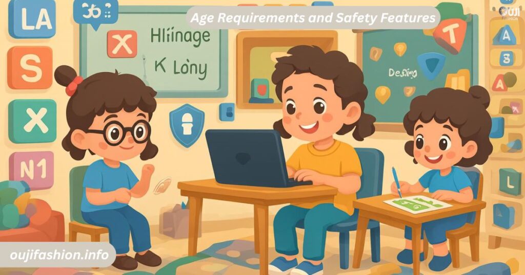 Age Requirements and Safety Features