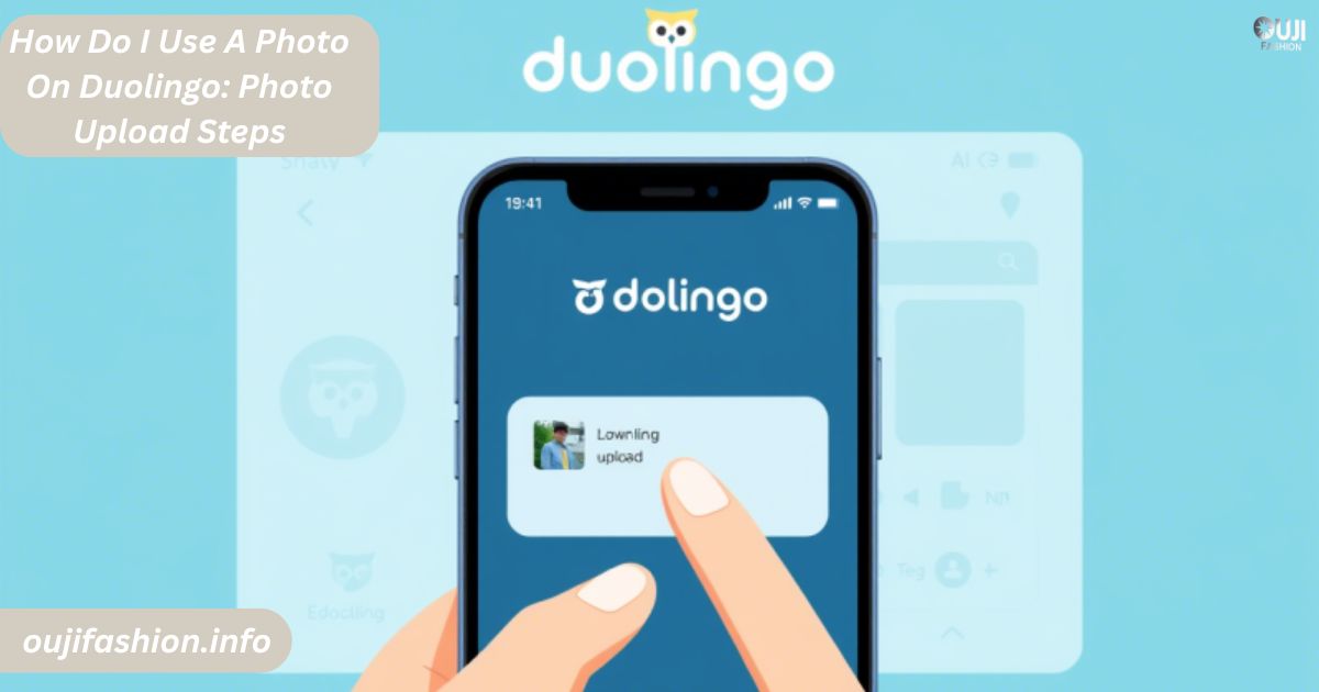 How Do I Use A Photo On Duolingo: Photo Upload Steps