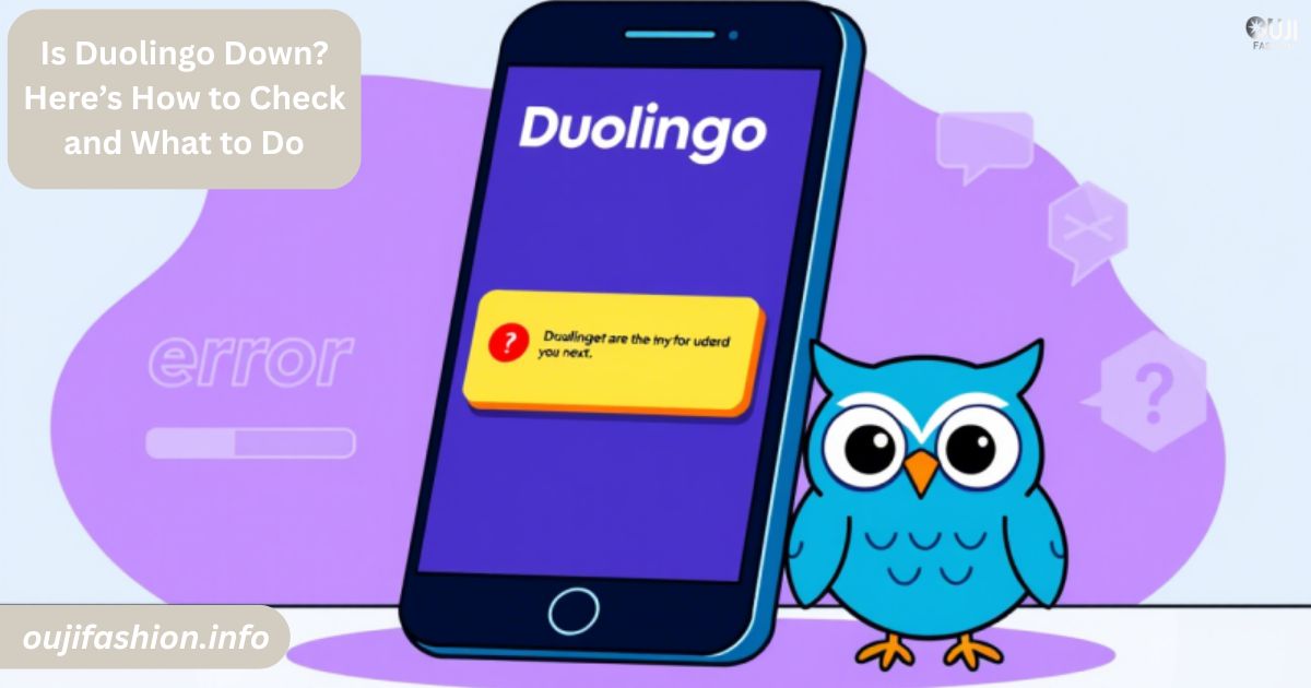 Is Duolingo Down? Here’s How to Check and What to Do