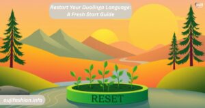 Restart Your Duolingo Language: A Fresh Start Guide