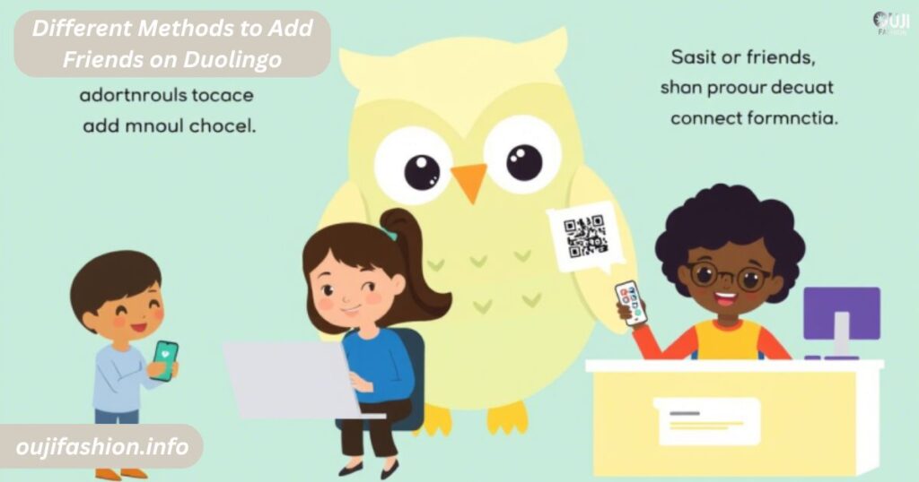 Different Methods to Add Friends on Duolingo