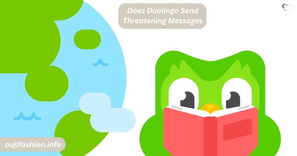 Does Duolingo Send Threatening Messages