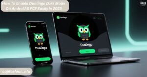 How To Enable Duolingo Dark Mode On Android & PC? Easily In 2025