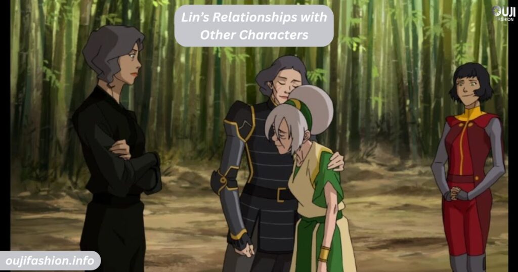 Lin’s Relationships with Other Characters
