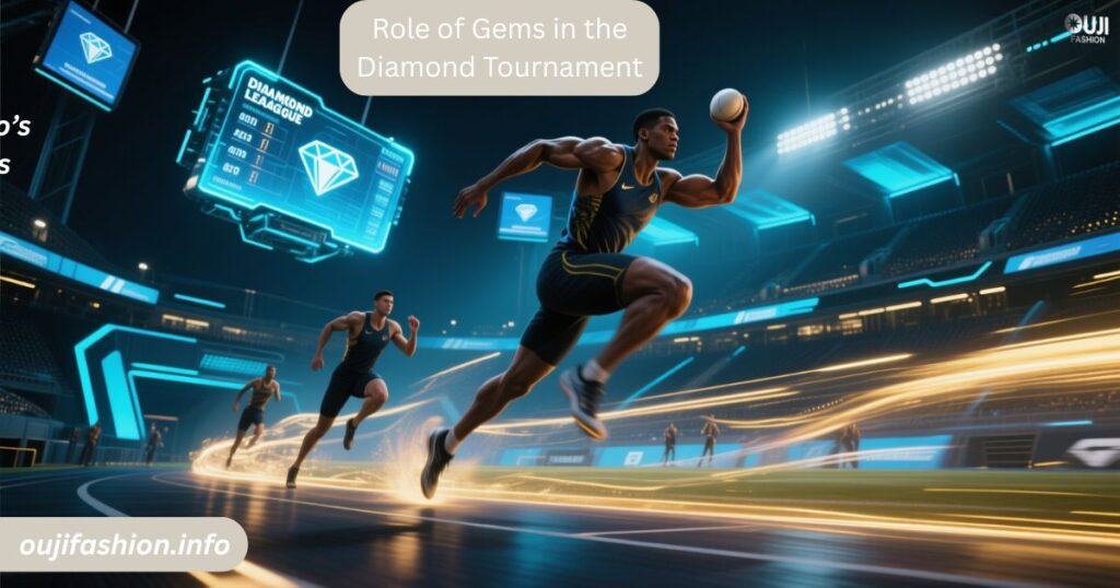 Role of Gems in the Diamond Tournament